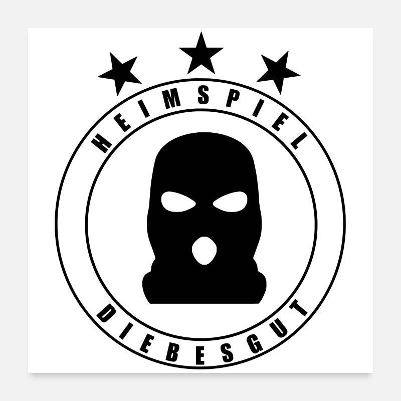 DIEBESGUT_WAPPEN - Poster 60x60 cm - Weiß