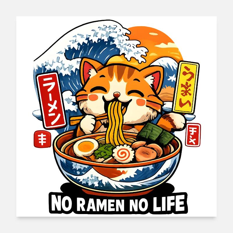 Ramen is Life Poster 60x60 cm