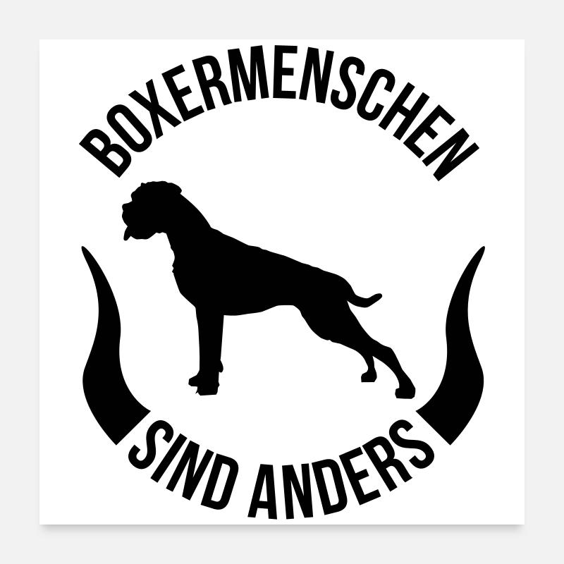 Boxermenschen sind anders Poster 60x60 cm