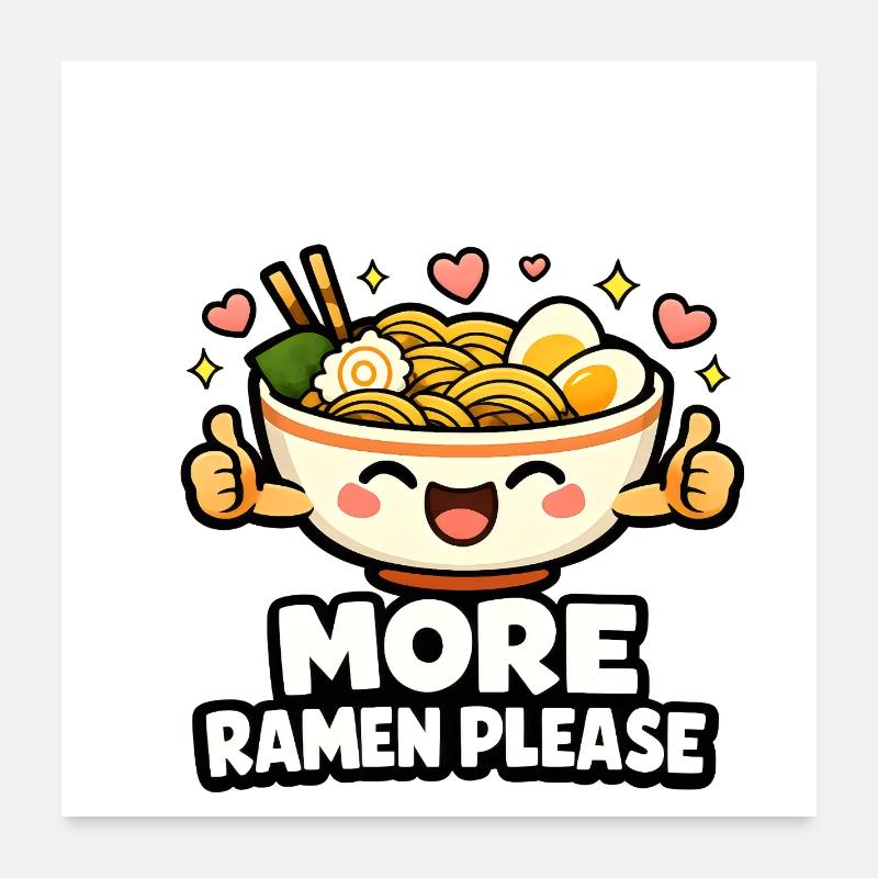 Encore des ramen, s’il vous plaît Poster 60 x 60 cm