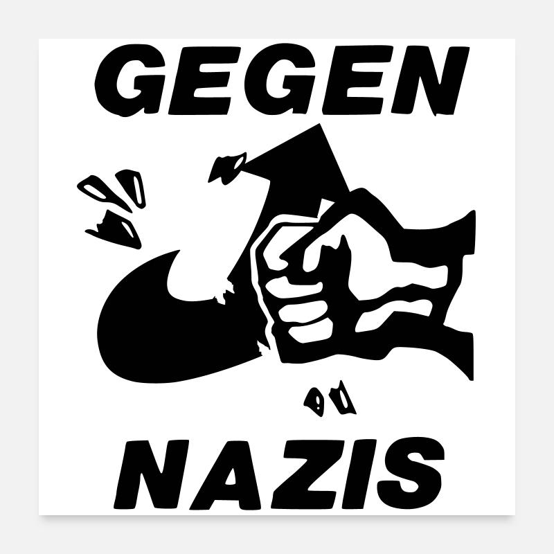 Gegen Nazis - Poster 60x60 cm - Weiß