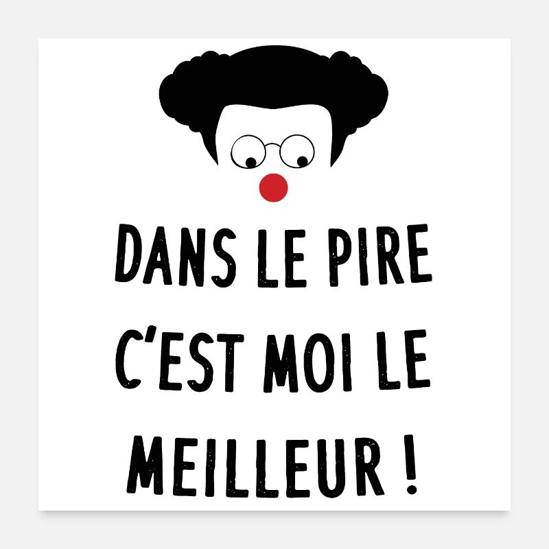 Coluche - Dans le pire - Citation Humour Comique Poster 60 x 60 cm