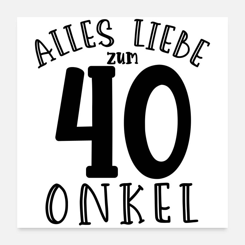 Joyeux 40e anniversaire, mon oncle Poster 60 x 60 cm