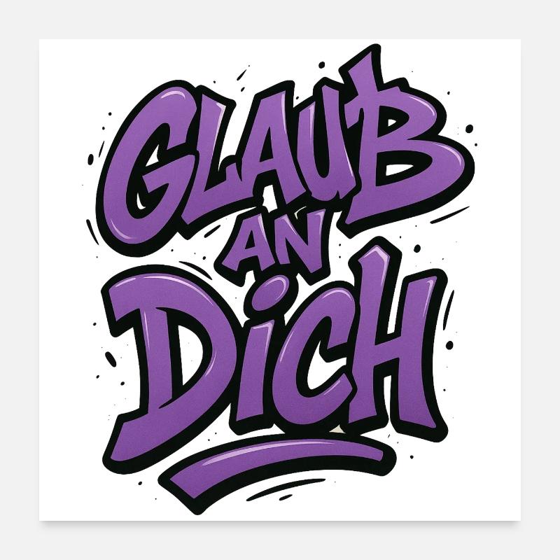 Croyez en vous graffiti Poster 60 x 60 cm