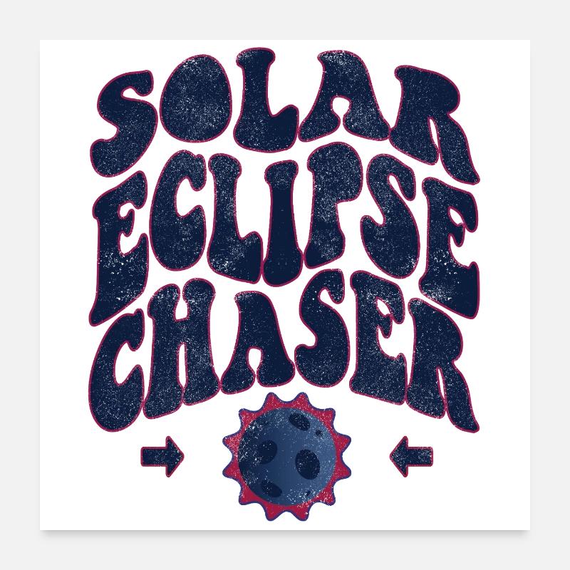 Chasseur d’éclipses solaires Poster 60 x 60 cm