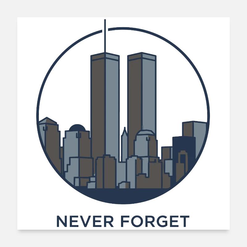 Never Forget Skyline Reminder Poster 24" x 24" (60x60 cm)
