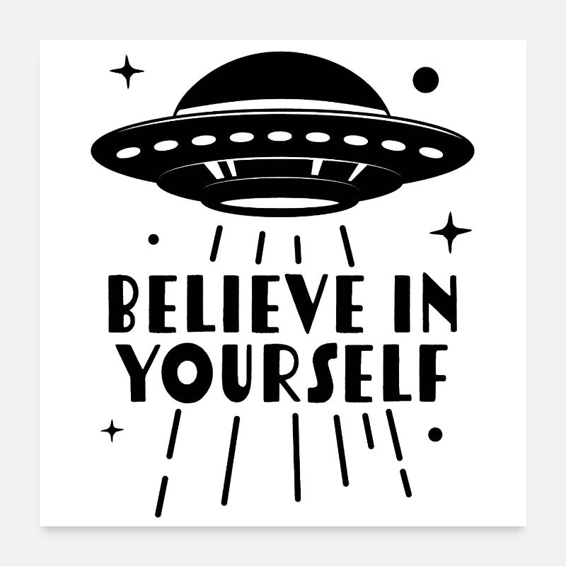 Croyez en vous Poster 60 x 60 cm