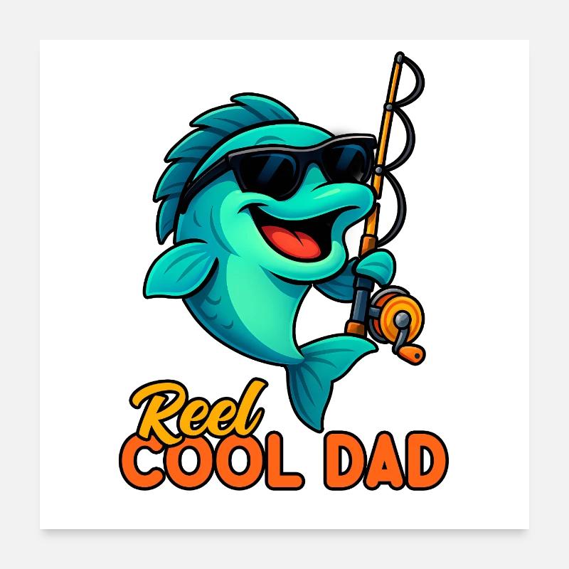 Reel Cool Dad – Lustiges Angler Geschenk Poster 60x60 cm