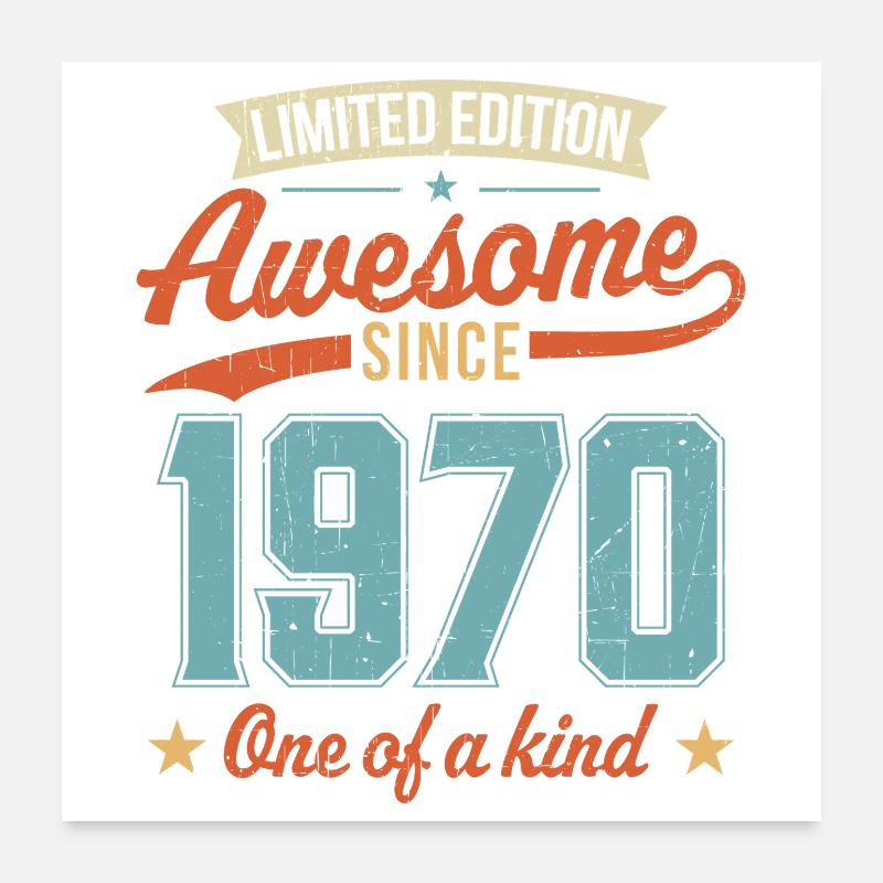 Awesome Since 1970 Poster 24" x 24" (60x60 cm)