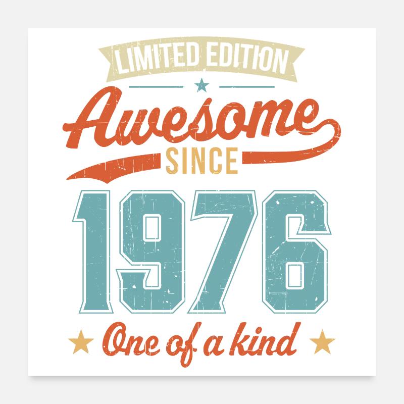 Awesome Since 1976 Poster 24" x 24" (60x60 cm)