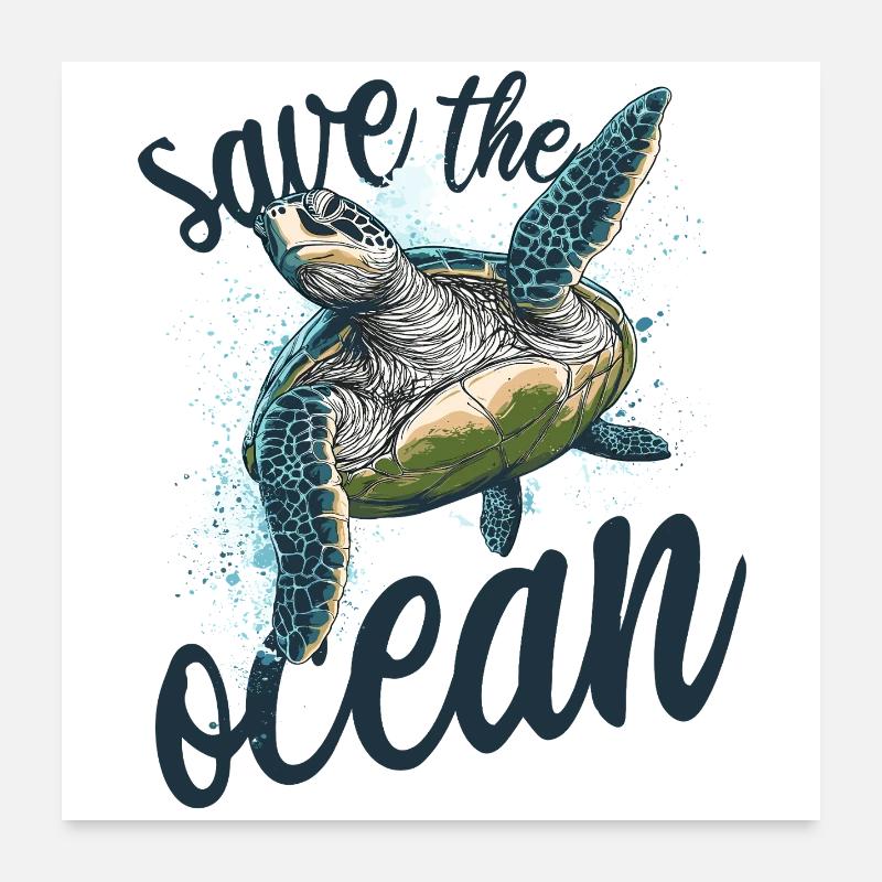 Save the ocean - turtle Poster 24" x 24" (60x60 cm)