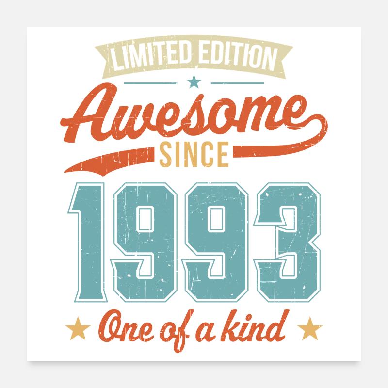 Awesome Since 1993 Poster 24" x 24" (60x60 cm)
