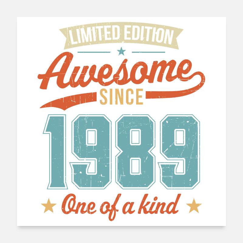 Awesome Since 1989 Poster 24" x 24" (60x60 cm)