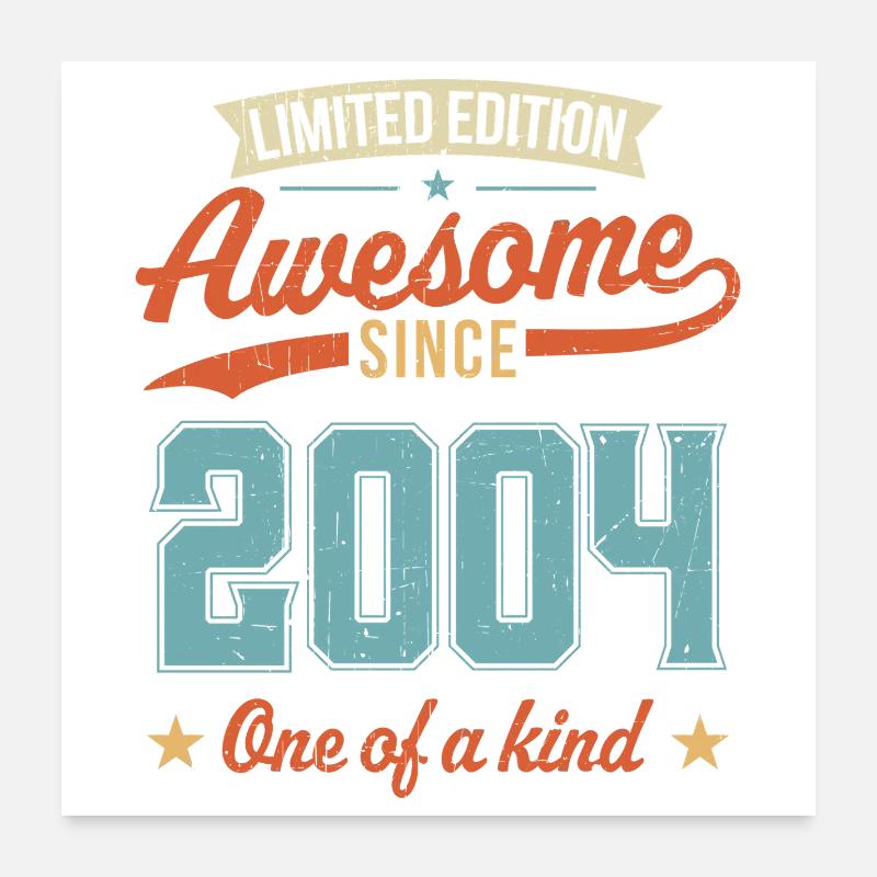 Genial seit 2004 Poster 60x60 cm