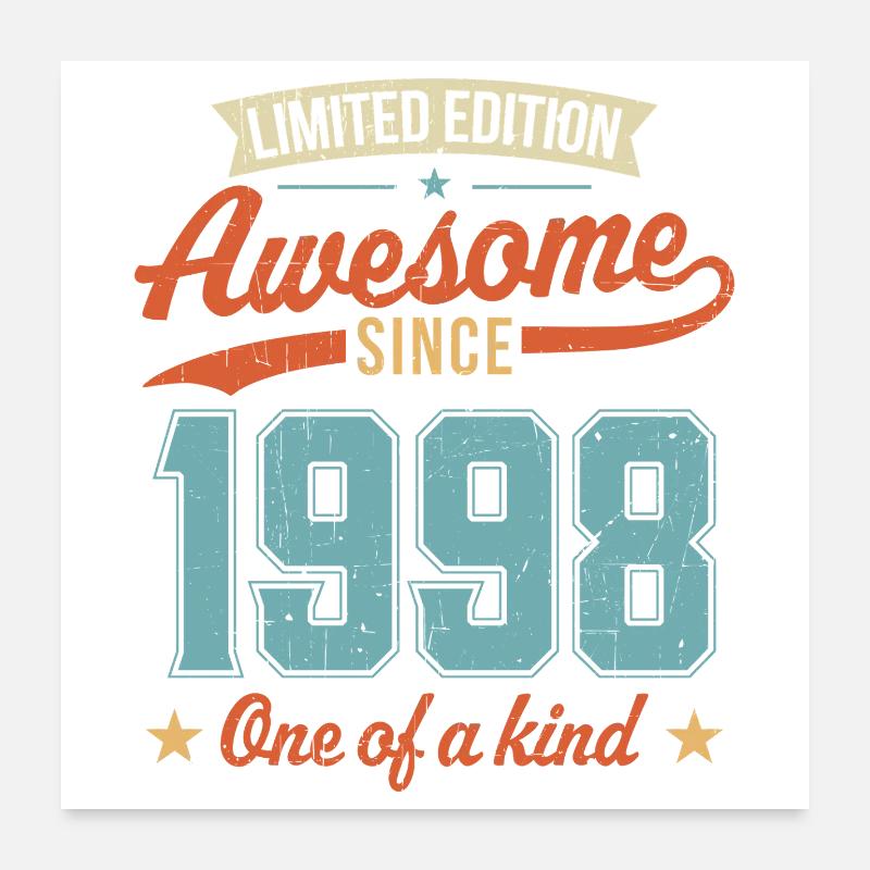 Genial seit 1998 Poster 60x60 cm
