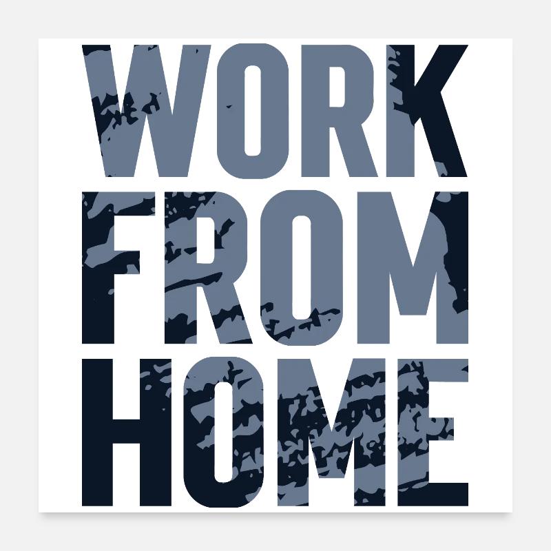 Work from Home Textured Poster 24" x 24" (60x60 cm)