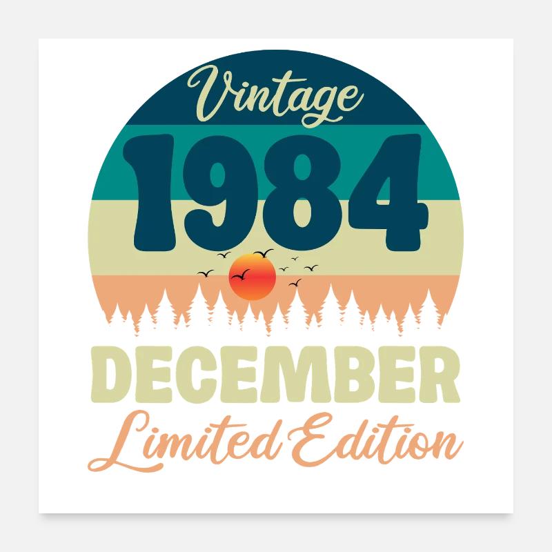 Geburtstagsgeschenk Dezember 1984 Poster 60x60 cm