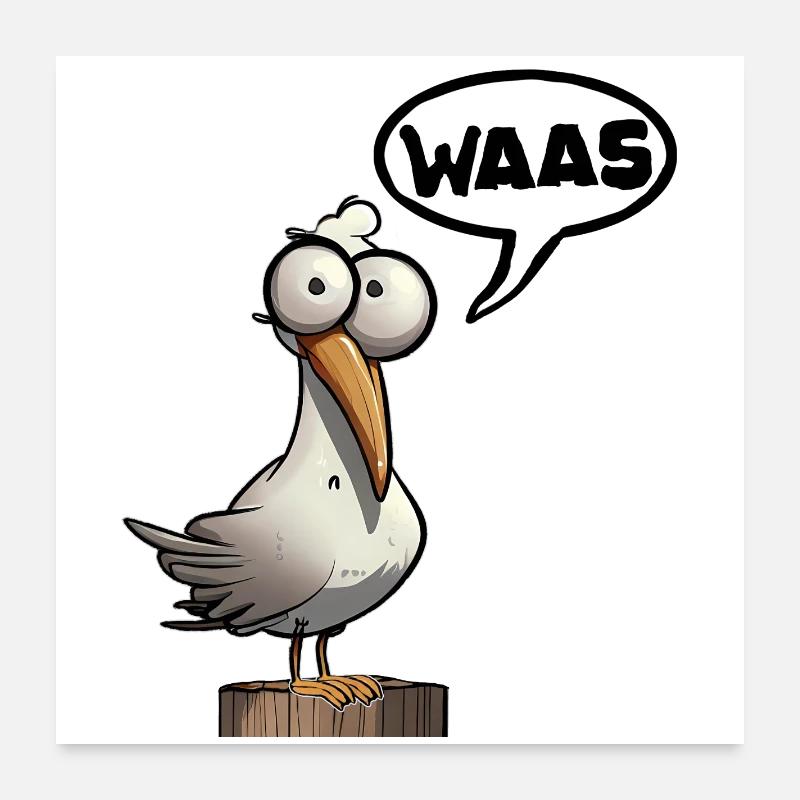 Seagull Seagulls No Bock Lust Spruch Waas Poster 24" x 24" (60x60 cm)