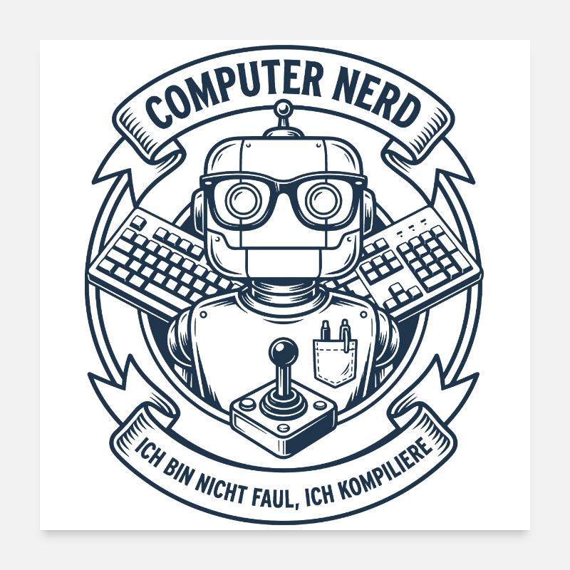 Computer Nerd Roboter Logo Poster 60x60 cm