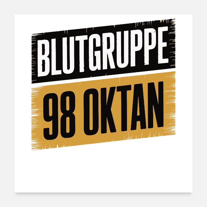 Groupe sanguin 98 octane - Conception de l’essence Poster 60 x 60 cm