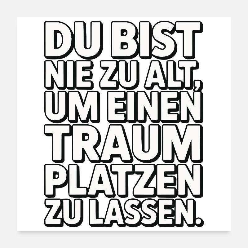 Never Too Old Dream Burst Design Poster 24" x 24" (60x60 cm)
