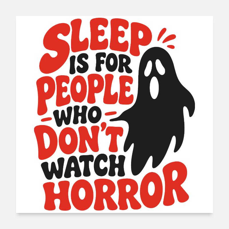 Sleep Is For People Funny Ghost Poster 24" x 24" (60x60 cm)