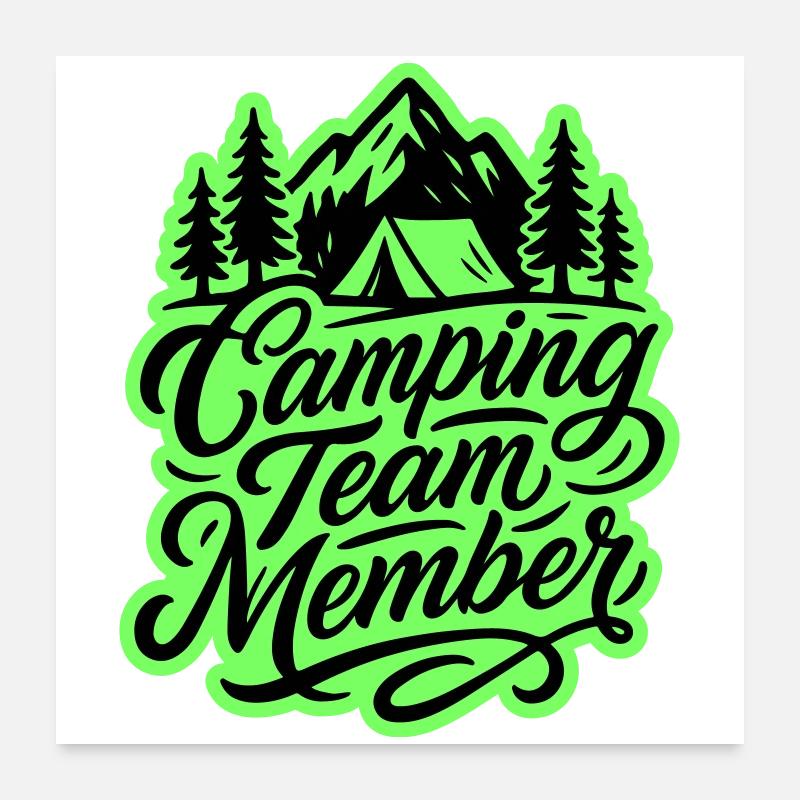 Camping Team Zelt Berge Poster 60x60 cm