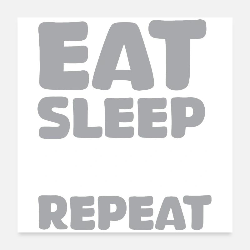 manger dormir échecs répéter dictons drôles jeu d’échecs Poster 60 x 60 cm