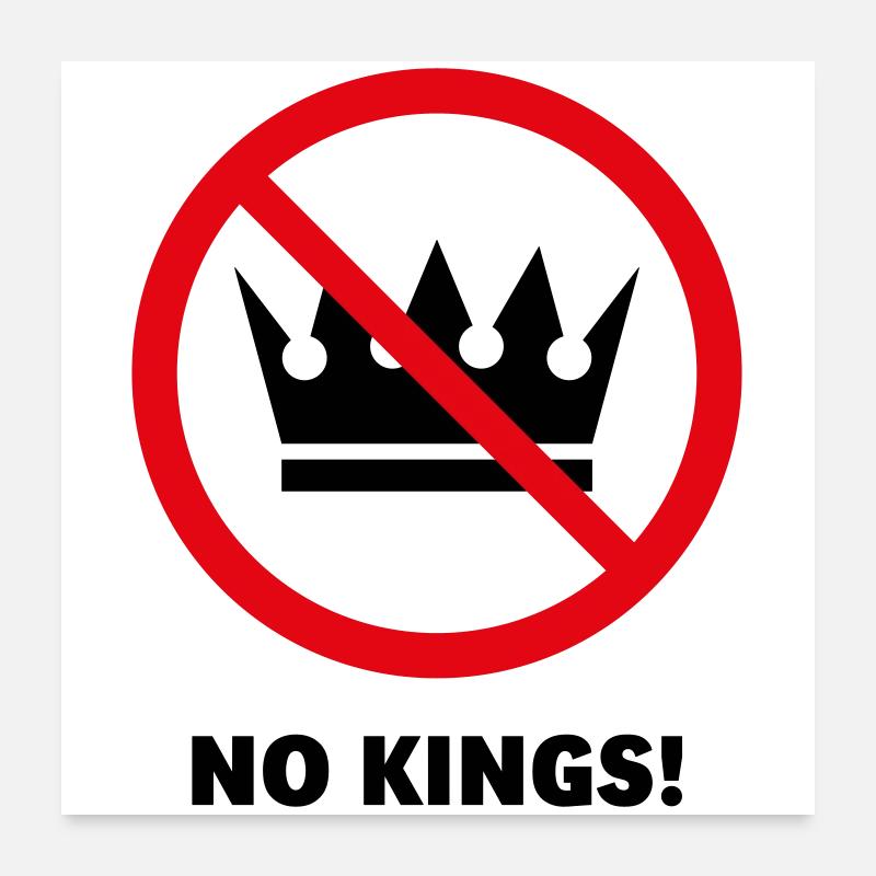 Keine Könige! (Protestdesign / POS 2C) Poster 60x60 cm