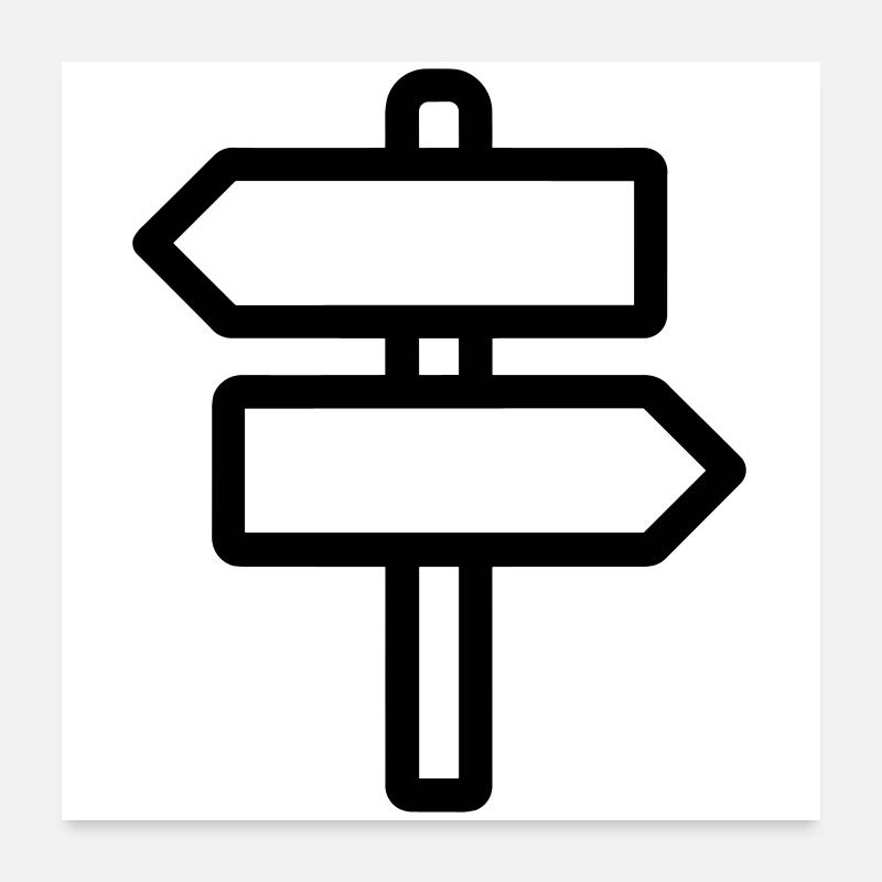 directional sign Poster 24" x 24" (60x60 cm)