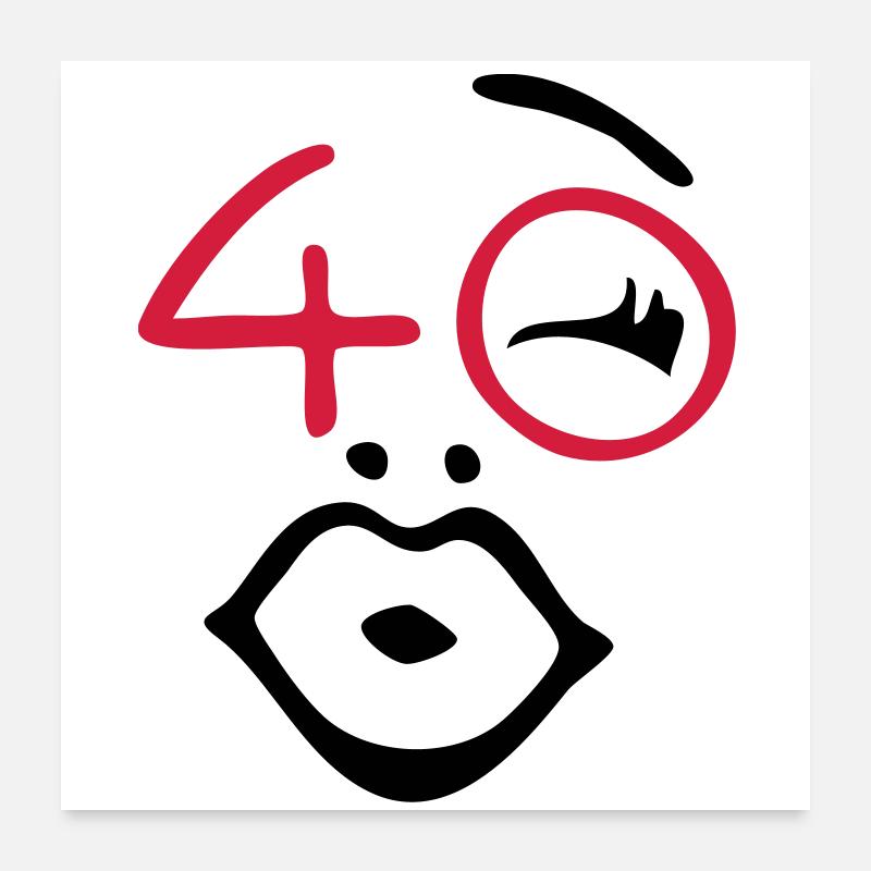 Wow, endlich 40 ! Poster 60x60 cm