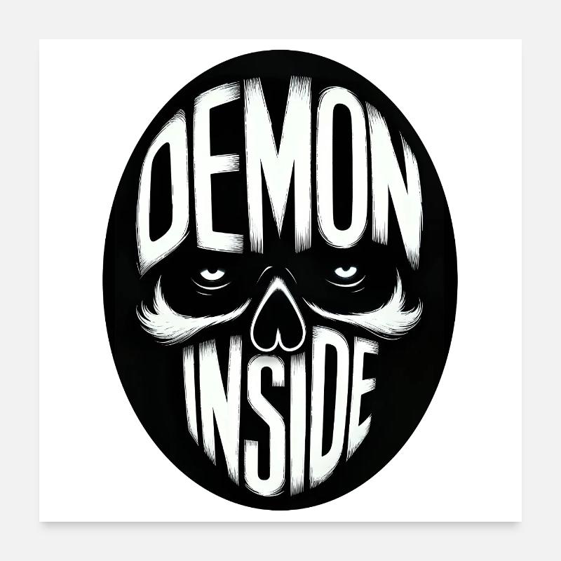 Demon inside Poster 60x60 cm