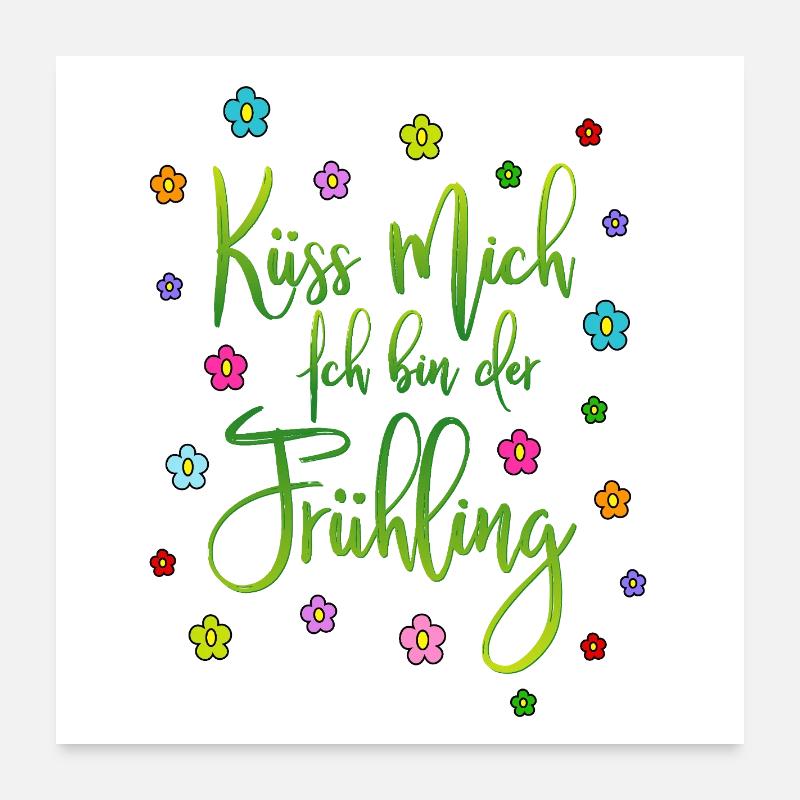 Kiss me I'm spring Poster 24" x 24" (60x60 cm)