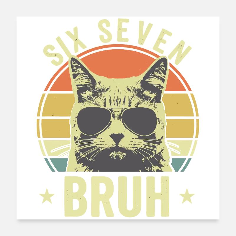 Funny 67 Bruh Cat Meme Poster 60 x 60 cm