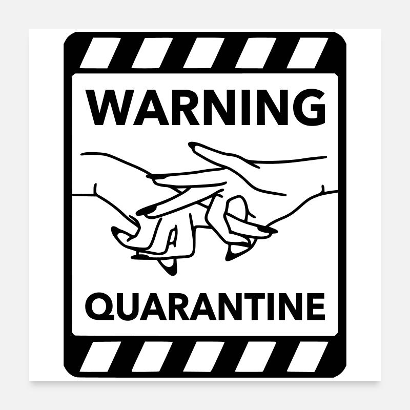 Warnung: Quarantäne Poster 60x60 cm
