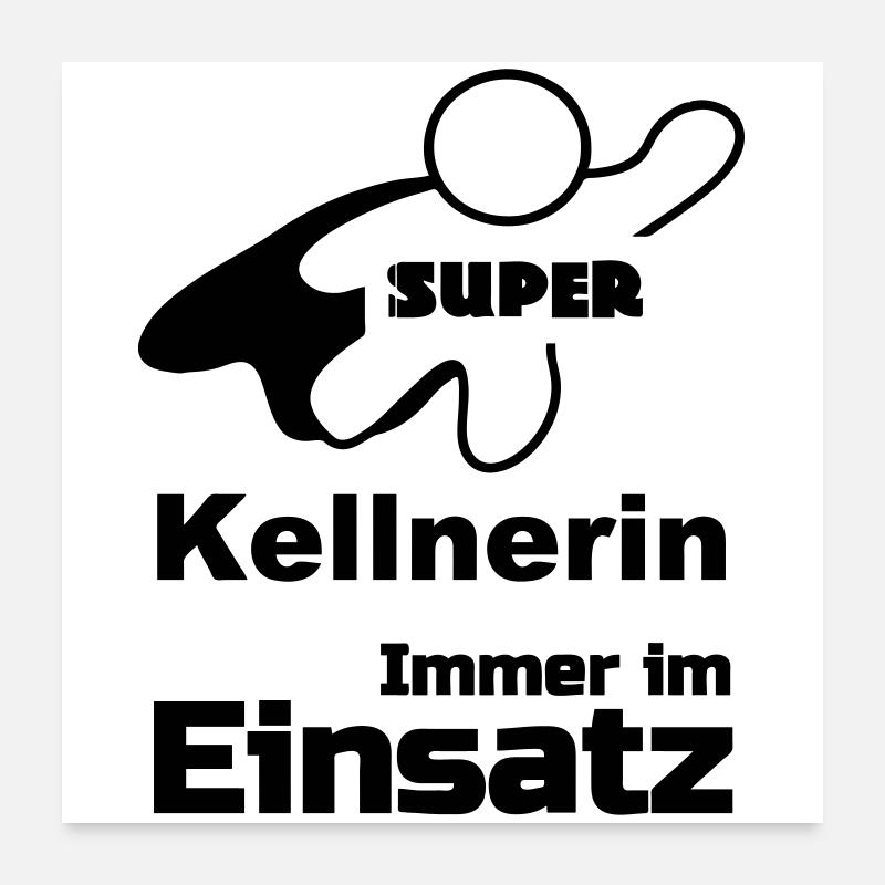 Super Kellnerin Geschenk Poster 60x60 cm