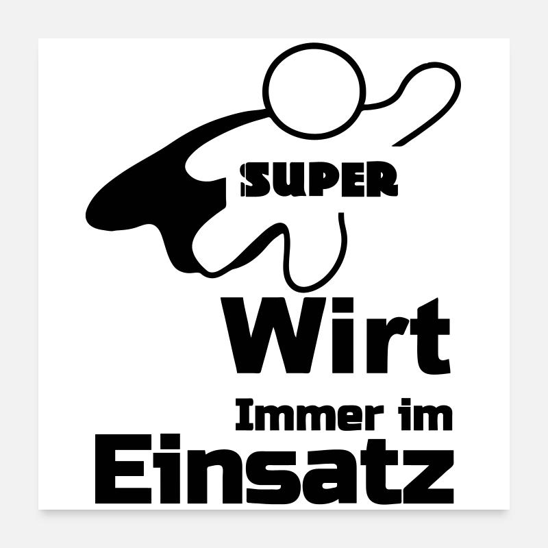 Super Wirt Geschenk - Poster 60x60 cm - Weiß