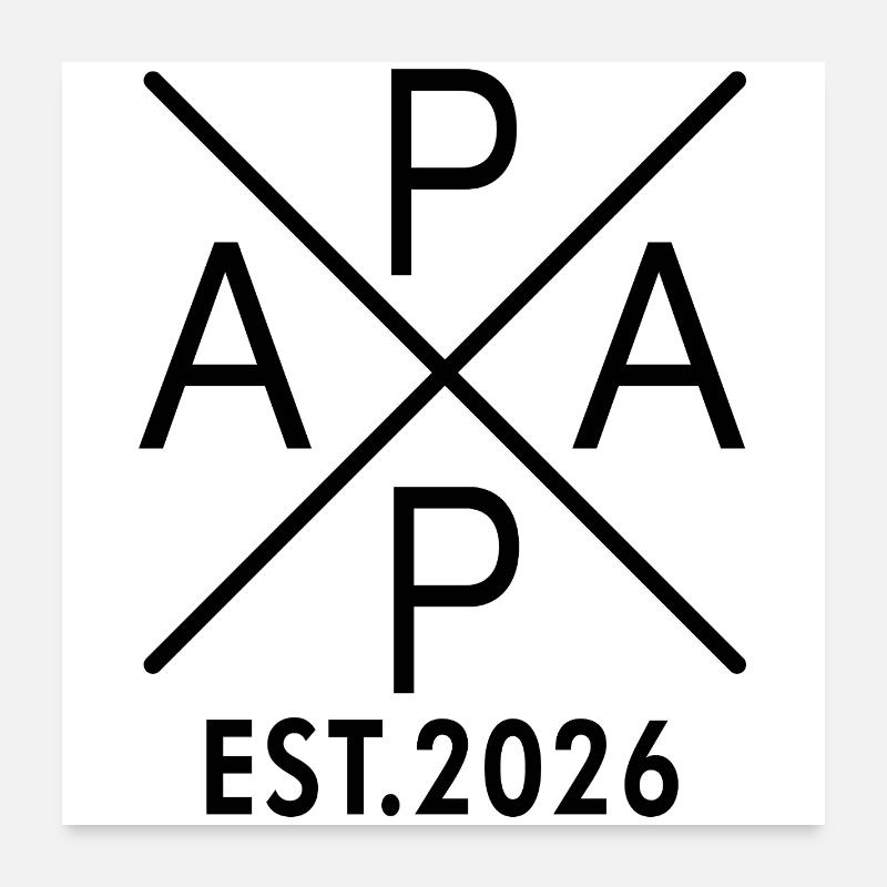Papa Est. 2026 Vater seit 2026 Werdender Papa 2026 Poster 60x60 cm