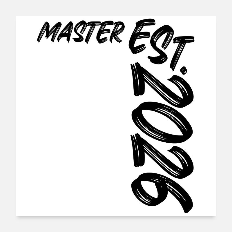 Master Est. 2026 Poster 60x60 cm