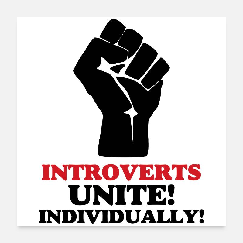 Introverts Unite Poster 24" x 24" (60x60 cm)