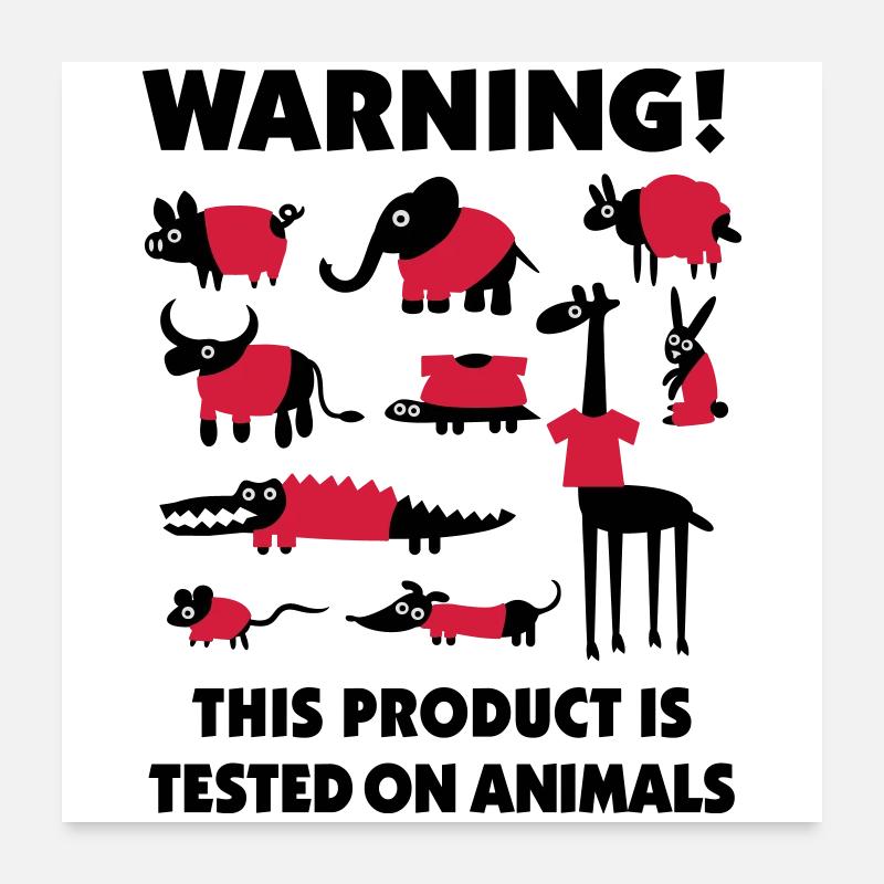 Warning this product is tested on animals 3Clr Poster 24" x 24" (60x60 cm)