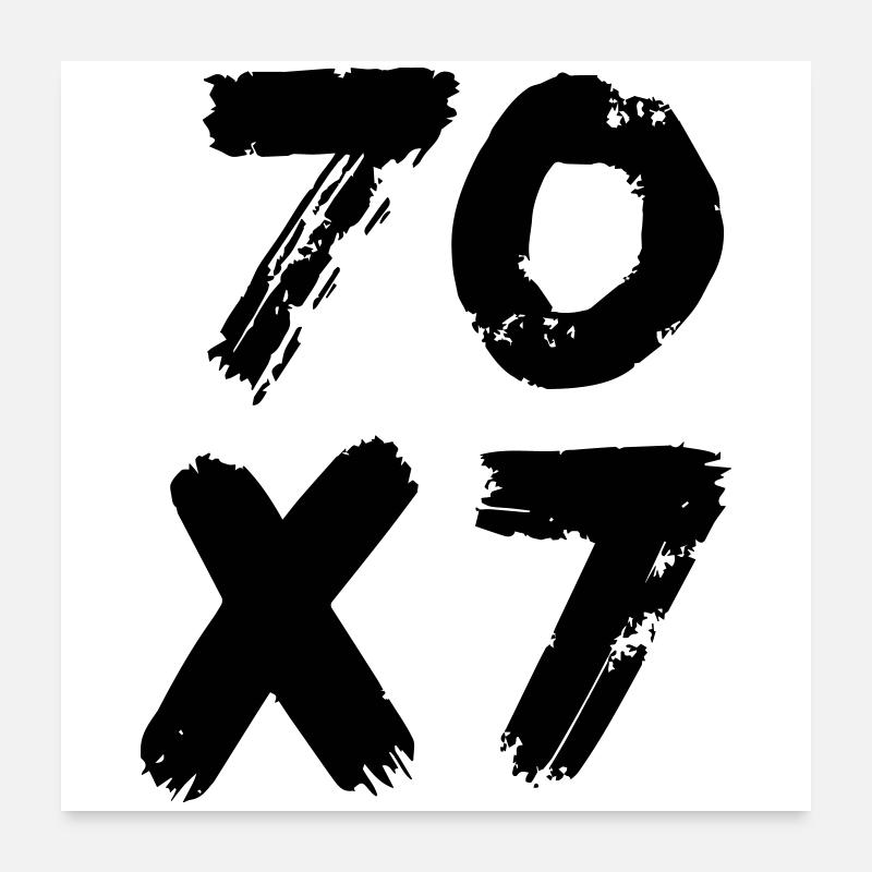 70x7: Unendliche Vergebung - Matthäus-Evangelium Poster 60x60 cm