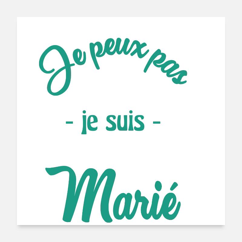 JE PEUX PAS. MARIE Poster 60 x 60 cm
