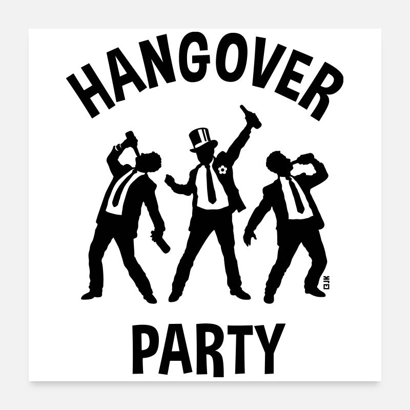 Hangover Party (JGA Junggesellenabschied Bier B) Poster 60x60 cm