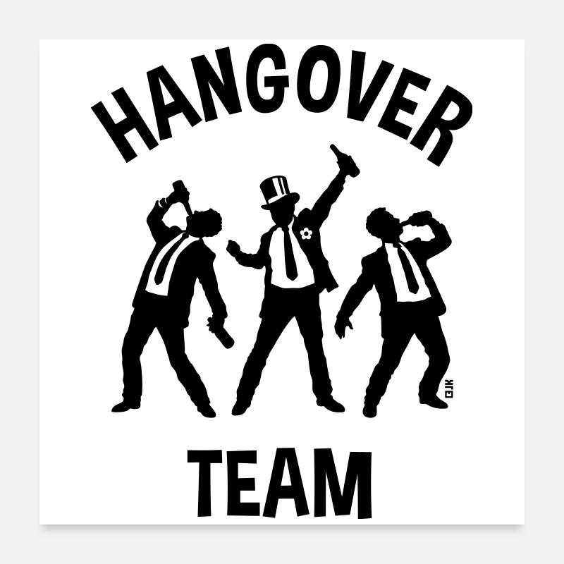 Hangover Team (JGA Junggesellenabschied Bier / B) Poster 60x60 cm