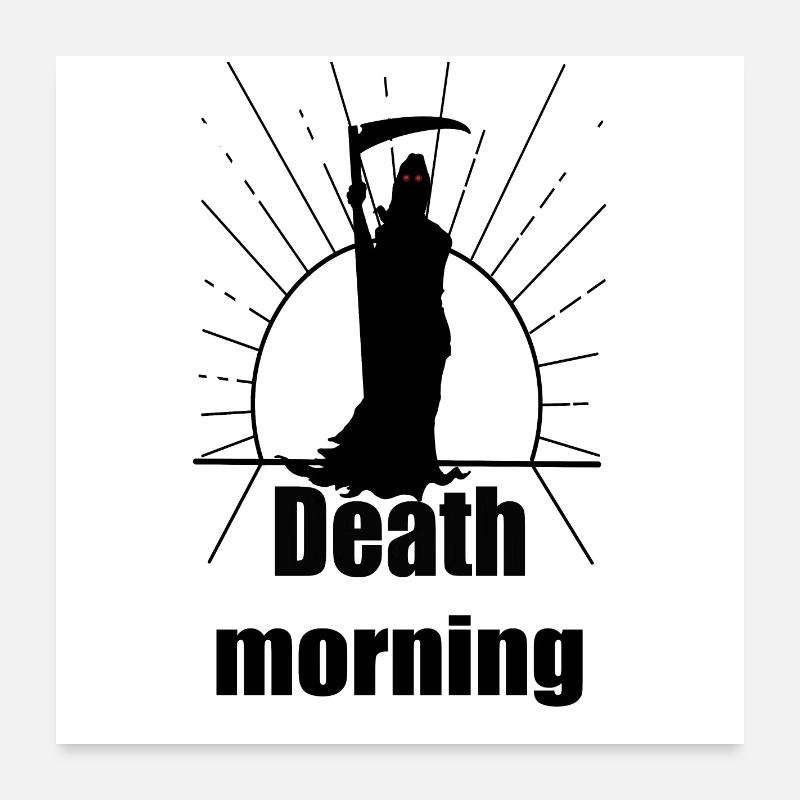 Matin de la mort Poster 60 x 60 cm