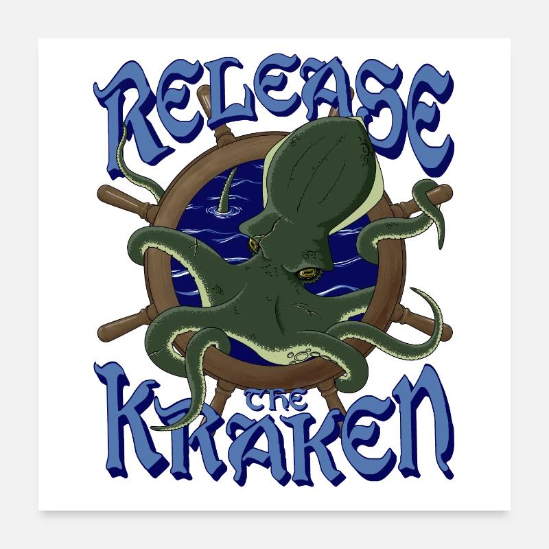 Release the kraken Poster 24" x 24" (60x60 cm)