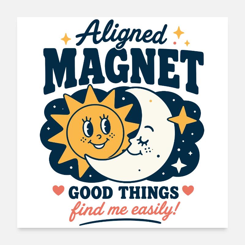 Aligned Magnet Good Things Design Poster 24" x 24" (60x60 cm)
