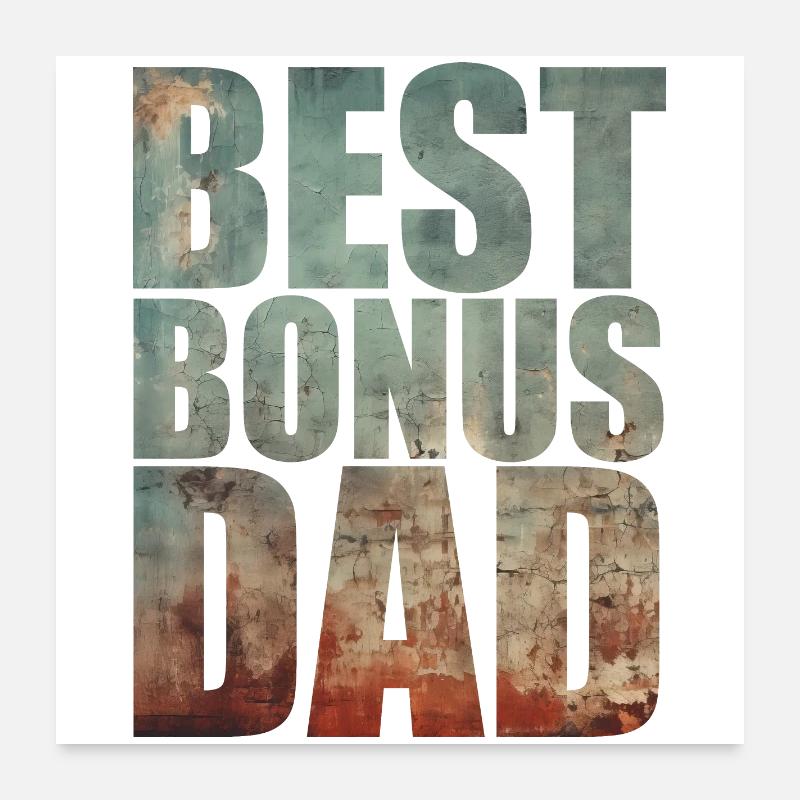 Best Bonus Dad Poster 24" x 24" (60x60 cm)