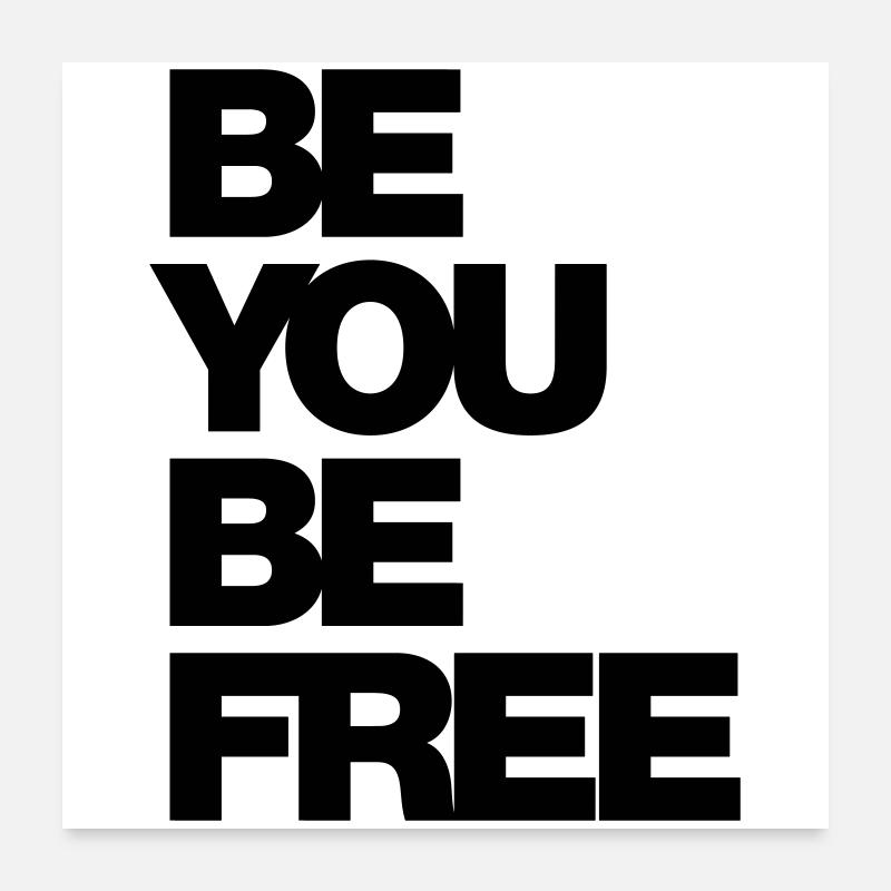 Typo Be You Be Free Diversity hf 1C Poster 60x60 cm